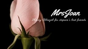 MrsJoan gives stepson's best friend a hot horny blowjob