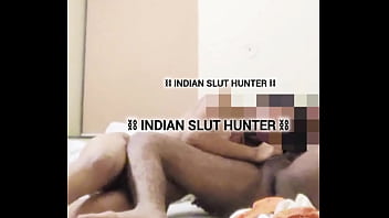 INDIAN SLUT HUNTERR - EPISODE 47: DESI SHARMA JI KI SANSKARI BETI BANI LUND KI PYASI - PART 3 - Jun 15, 2025