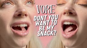 You are my favourite snack - VORE