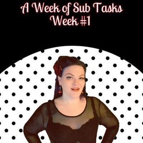 A Week of Sub Tasks Week #1