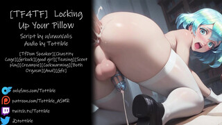 [TF4TF] Locking Up Your Cushion Queen - NSFW ASMR - Lezzy ASMR