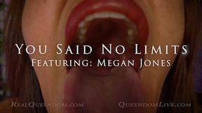 You Said No Limits! - Featuring Megan Jones - SD