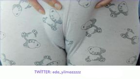 Cameltoe- Swollen Pussy- Masturbate with Pajama- Rubbing Pussy with Pajama