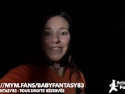 🇫🇷Babyfantasy83🇫🇷 Gostface me fait gicler la chatte et me baise en pleine nuit dans la forêt