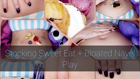 Ravenous Stocking Eats Sweet Treats [and you] + Bloated Navel Play