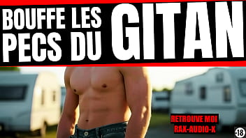 le gitan qui est venue pour ta feraille a oublier de te baiser il revient