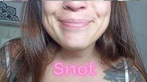 My snot is falling