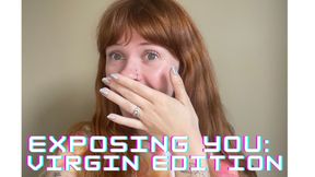 Exposing You: Virgin Edition
