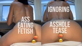 Ass Eating POV, Asshole Fetish, Ignoring Fully Nude