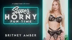 Britney Amber in Britney Amber - Super Horny Fun Time