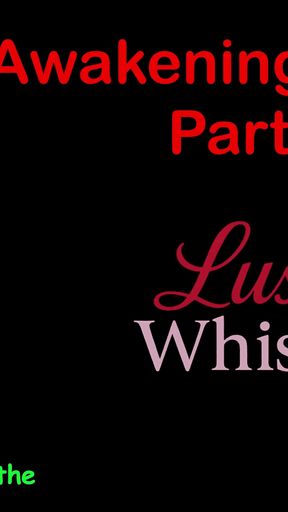 Awakening Desires - Part One Hundred Eight - English Audio Story with Subtitle