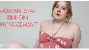 Human ATM - Findom Encouragement