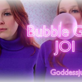 Bubble Gum JOI- humiliation