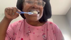 Brushing my teeth messy