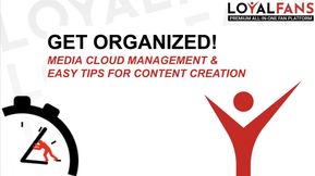 Get Organized - Media Cloud Management Part 1