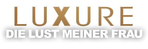 Luxure - My wife's fancies