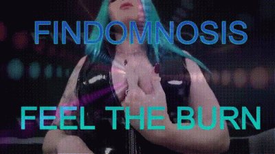 FINDOMNOSIS- FEEL THE BURN, FINANCIAL FUCKERY MINDFUCKED OVER