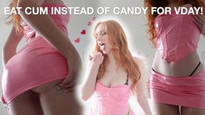 Eat Cum Instead Of Candy For Valentine's Day!