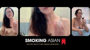 Real Smoking Asian Girl: Sexy Bath Time Smoking Seduction