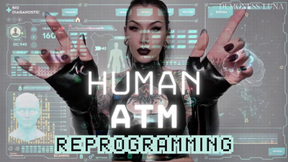 HUMAN ATM PROTOCOL ACTIVATION- ultimate FinDom reprogramming