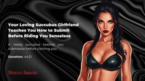 Your Loving Succubus Girlfriend Teaches You How to Submit Before Riding You Senseless