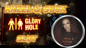 KNEEL & SUCK GLORYHOLE SLUT- MistressRavenFD gives you bisexual encouragement and cock sucker training while at the gloryhole