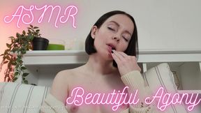 ASMR Beautiful Agony