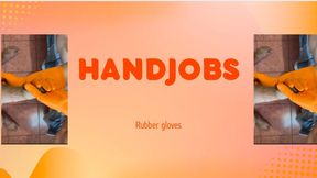 orange rubber handjobs