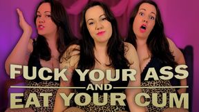 Fuck Your Ass and Eat Your Cum