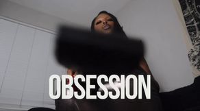 Obsession