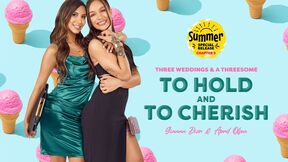 To Hold & To Cherish: Summer Special Part III