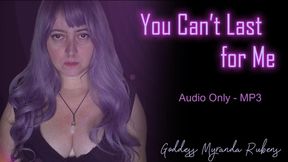 You Can’t Last for Me - Audio Only MP3