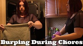 Burping During Chores - Folding Towels and Washing Dishes While Belching GFE