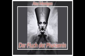 Der Fluch der Pharaonin