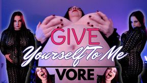 Give Yourself To Me VORE