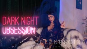 Dark night obsession