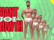 giant growth joi