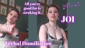 Bratty Goddess Verbal Humiliation JOI