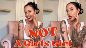 Not A Girls Girl