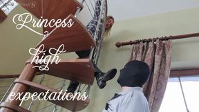 Princess's High Expectations