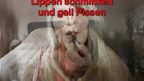 Lip Makeup and Horny Pissing
