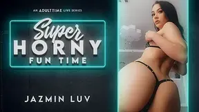 Jazmin Luv in Jazmin Luv - Super Horny Fun Time