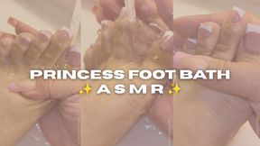 Princess Foot Bath ASMR