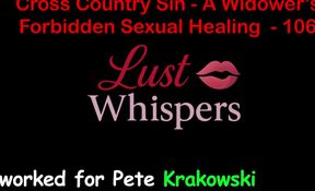 Cross Country Sin: a Widower's Unallowed Sexual Healing Part One Hundred Six - English Audio Sex Story