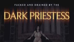 Fucked and Drained by the Dark Priestess HD
