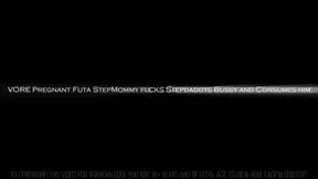 Pregnant Futa Stepmommy Fucks Stepdaddys Bussy and Consumes Him