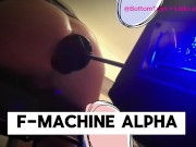 I M BEING FUCKED BY my new Fuckmachine F-machine ALPHA penetration depth controlled by app