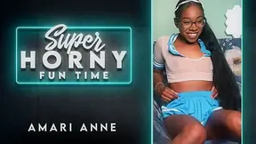 Amari Anne in Amari Anne - Super Horny Fun Time