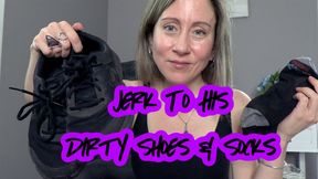 Jerk To His Dirty Shoes & Socks (Custom)