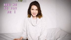 Beg Me To Pay Me ! (wmv-sd)